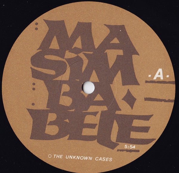 The Unknown Cases : Masimba Bele (12")