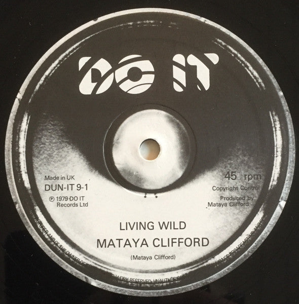 Mataya Clifford : Living Wild (12", Single)
