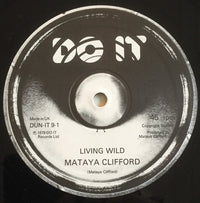 Mataya Clifford : Living Wild (12", Single)