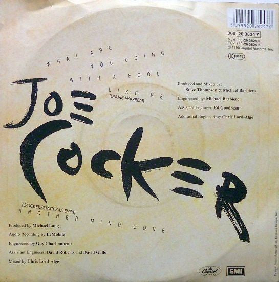 Joe Cocker : What Are You Doing With A Fool Like Me (7", Single)