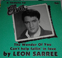 Leon Sarree : A Tribute To Elvis (7", Single)