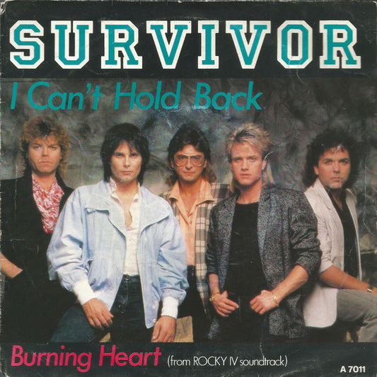 Survivor : I Can't Hold Back (7", Single)