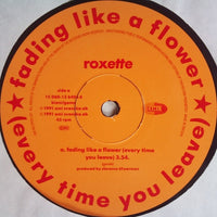 Roxette : Fading Like A Flower (Every Time You Leave) (12")