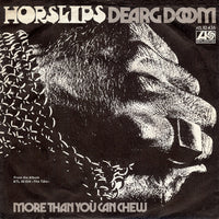 Horslips : Dearg Doom / More Than You Can Chew (7", Single)