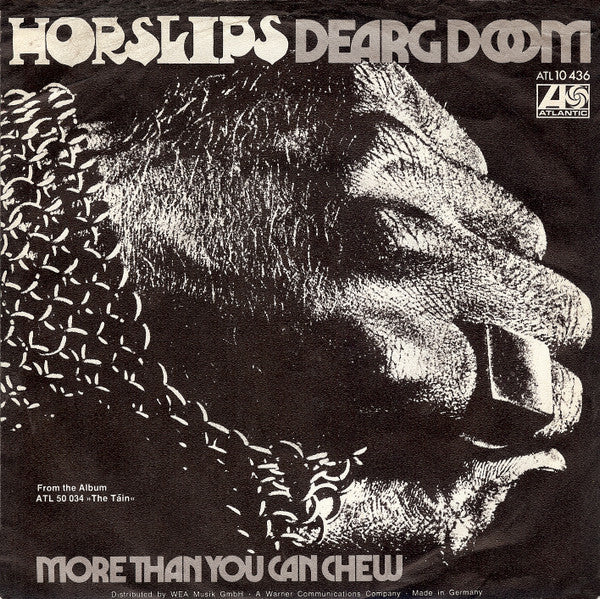 Horslips : Dearg Doom / More Than You Can Chew (7", Single)