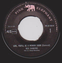 Neil Diamond : Girl, You'll Be A Woman Soon / New Orleans (7", Single)