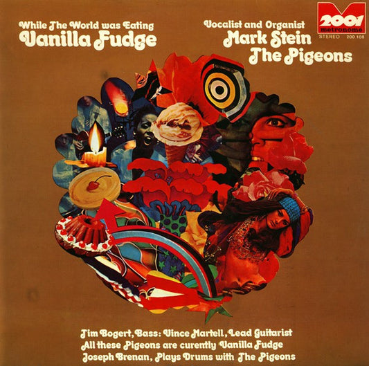 The Pigeons (2) : While The World Was Eating Vanilla Fudge (LP, Album)