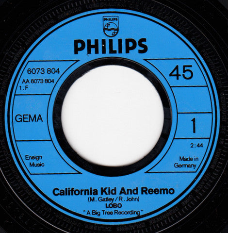 Lobo (3) : California Kid And Reemo (7", Single)