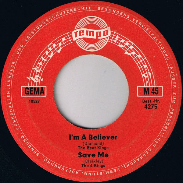 The Beat Kings - The 4 Kings : I'm A Believer / Save Me / Happy Jack / Snoopy Vs. The Red Baron (7", EP)