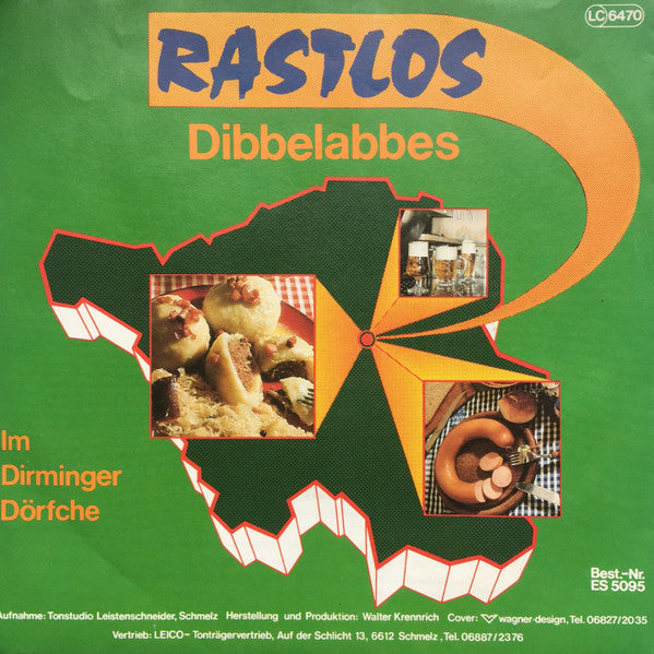 Rastlos (2) : Dibbelabbes / Im Dirminger Dörfche (7", Single)