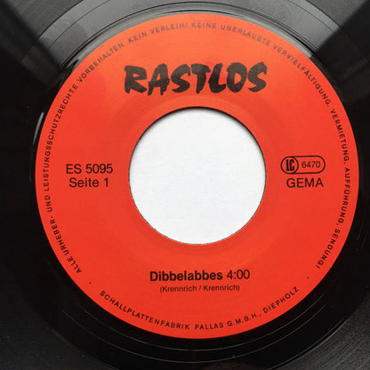 Rastlos (2) : Dibbelabbes / Im Dirminger Dörfche (7", Single)
