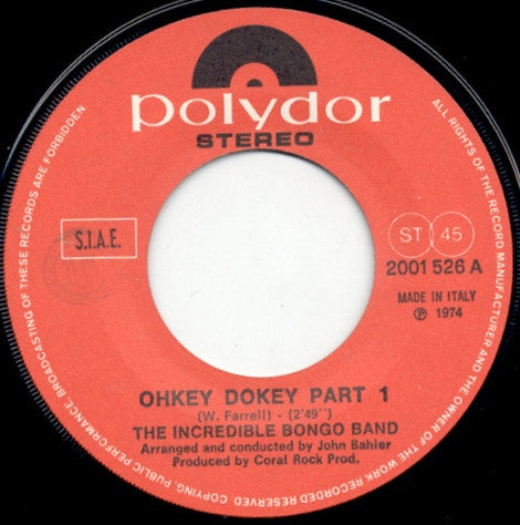The Incredible Bongo Band : Ohkey Dokey Part. 1 + 2 (7")