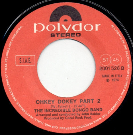 The Incredible Bongo Band : Ohkey Dokey Part. 1 + 2 (7")