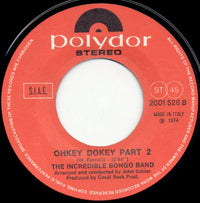 The Incredible Bongo Band : Ohkey Dokey Part. 1 + 2 (7")