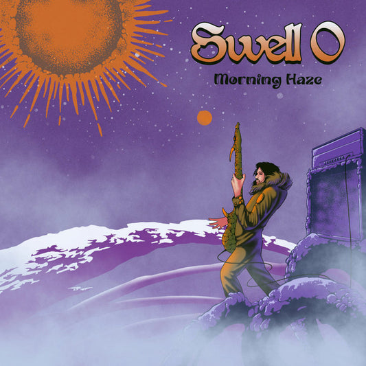 Swell O : Morning Haze (LP, Album, Ltd, Num, Gat)
