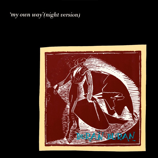 Duran Duran : My Own Way (Night Version) (12", RP)