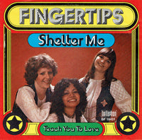 Fingertips (2) : Shelter Me  (7", Single)