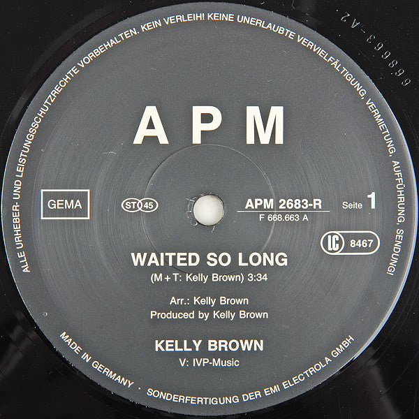 Kelly* : Waited So Long (12", Maxi)