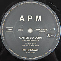 Kelly* : Waited So Long (12", Maxi)