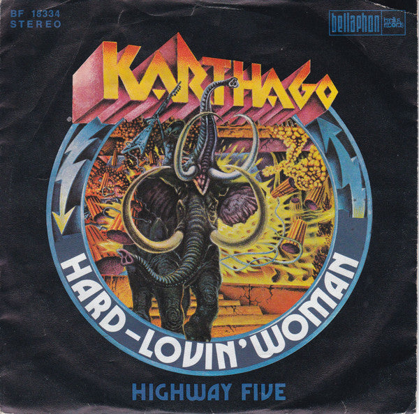 Karthago : Hard-Lovin' Woman (7", Single)