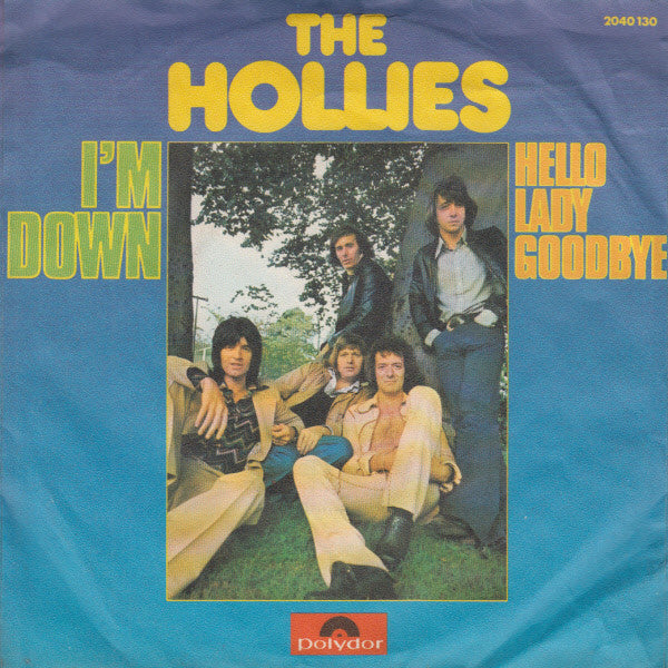 The Hollies : I'm Down (7", Single)