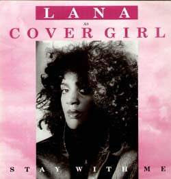 Lana As Covergirl* : Stay With Me (12")