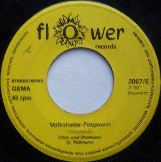 Chor* Und Orchester G. Rüßmann* : Volkslieder-Potpourri (7", Single)