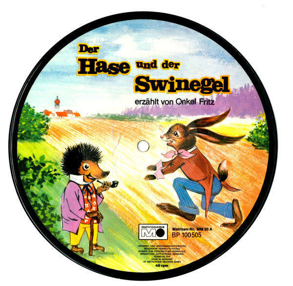 Gebrüder Grimm : Der Hase Und Der Swinegel (7", Pic)