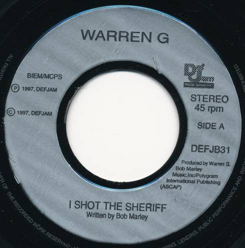 Warren G : I Shot The Sheriff (7", Single)