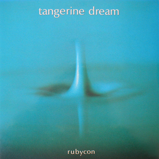 Tangerine Dream : Rubycon (LP, Album, RE, Gat)
