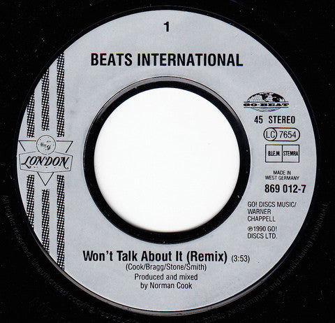 Beats International : Won't Talk About It (7", Single)