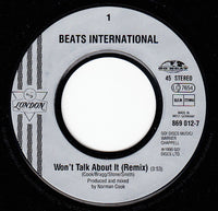 Beats International : Won't Talk About It (7", Single)