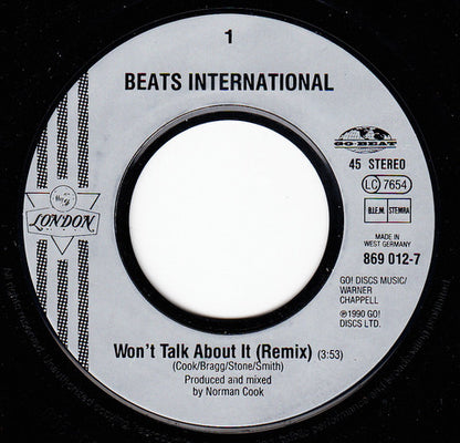 Beats International : Won't Talk About It (7", Single)
