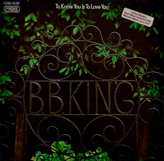 B.B. King : To Know You Is To Love You (LP, Album)