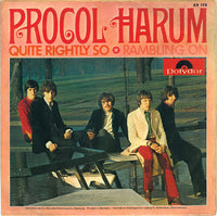Procol Harum : Quite Rightly So / Rambling On (7", Single, Mono)