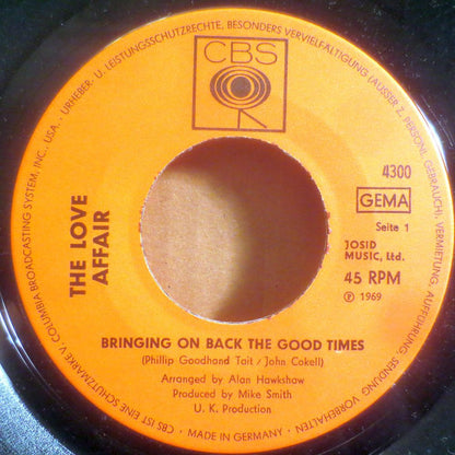 The Love Affair : Bringing On Back The Good Times (7", Single)