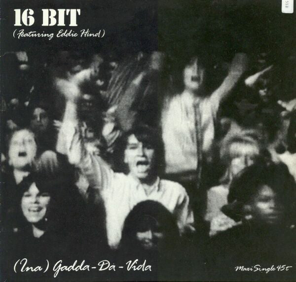 16 Bit Featuring Edwin Hind : (Ina) Gadda-Da-Vida (12", Maxi)