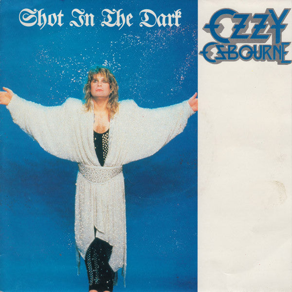 Ozzy Osbourne : Shot In The Dark (7", Single)