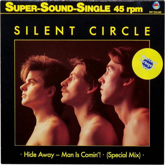 Silent Circle : Hide Away - Man Is Comin'! (Special Mix) (12", Single, Yel)