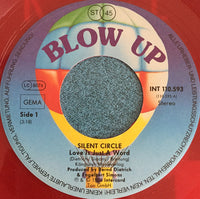 Silent Circle : Love Is Just A Word (7", Single, Red)