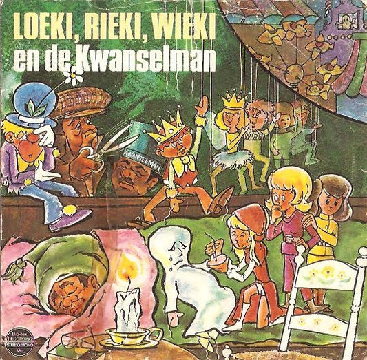 Unknown Artist : Loeki, Rieki, Wieki En De Kwanselman (7", EP)