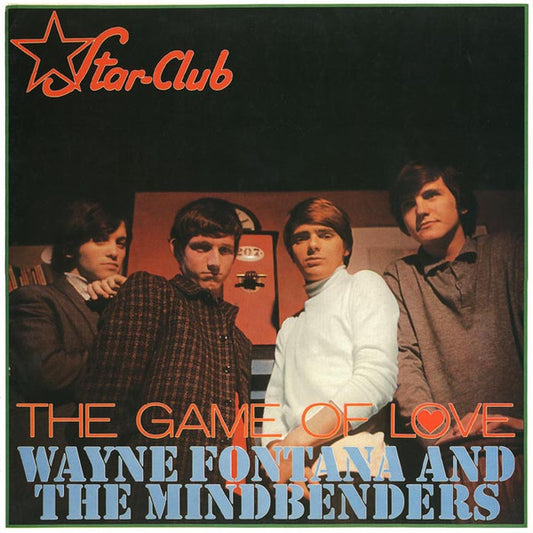 Wayne Fontana And The Mindbenders* : The Game Of Love (LP, Album, Mono)