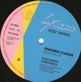 Alexander Robotnick : Problèmes D'Amour (12")