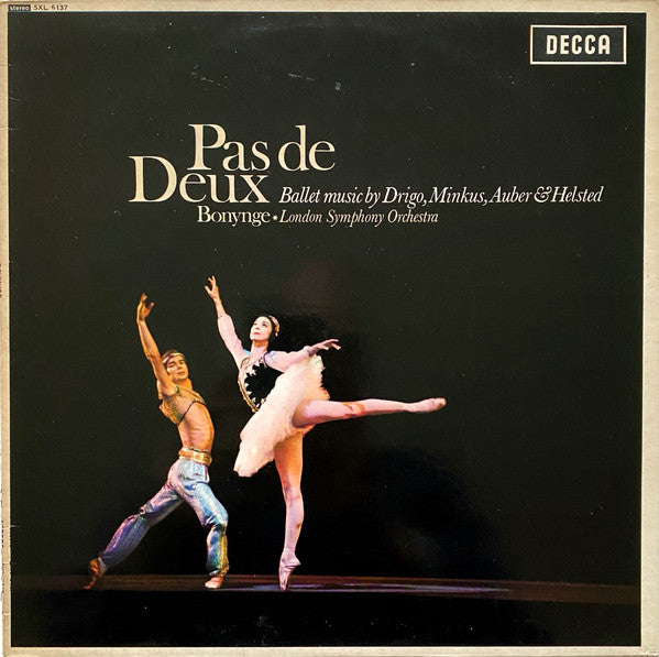 Riccardo Drigo, Ludwig Minkus, Daniel-Francois-Esprit Auber & Edvard Helsted, Richard Bonynge, London Symphony Orchestra : Pas De Deux (Ballet Music) (LP, RE)
