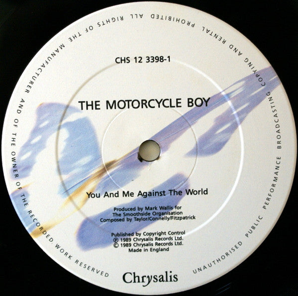 The Motorcycle Boy : You And Me Against The World (12", Single)