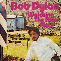 Bob Dylan : Watching The River Flow (7", Single)