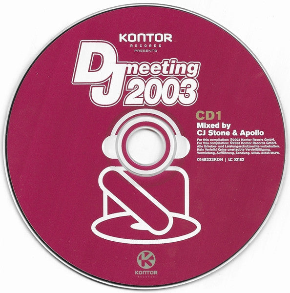 Various : Kontor Records Presents DJ Meeting 2003 (2xCD, Comp, Mixed)