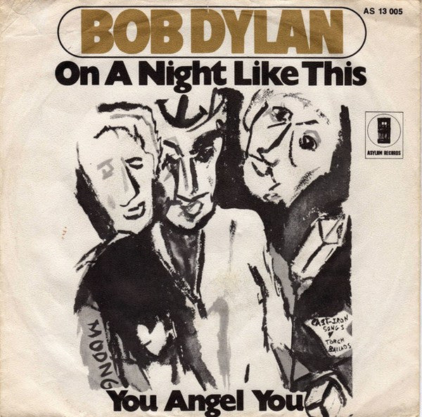 Bob Dylan : On A Night Like This (7", Single)