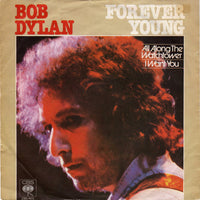Bob Dylan : Forever Young (7", Single)