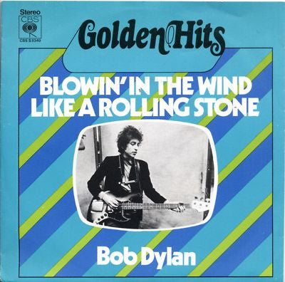 Bob Dylan : Blowin' In The Wind / Like A Rolling Stone (7")